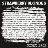 Strawberry Blondes - Fight Back