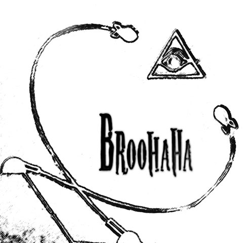 Broohaha - Broohaha