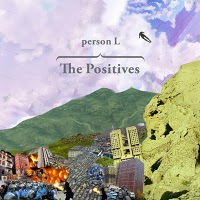 Person L  The Positives