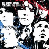 The Charlatans - Forever The Singles