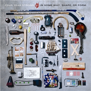 Four Year Strong - In Some Way, Shape, Or Form