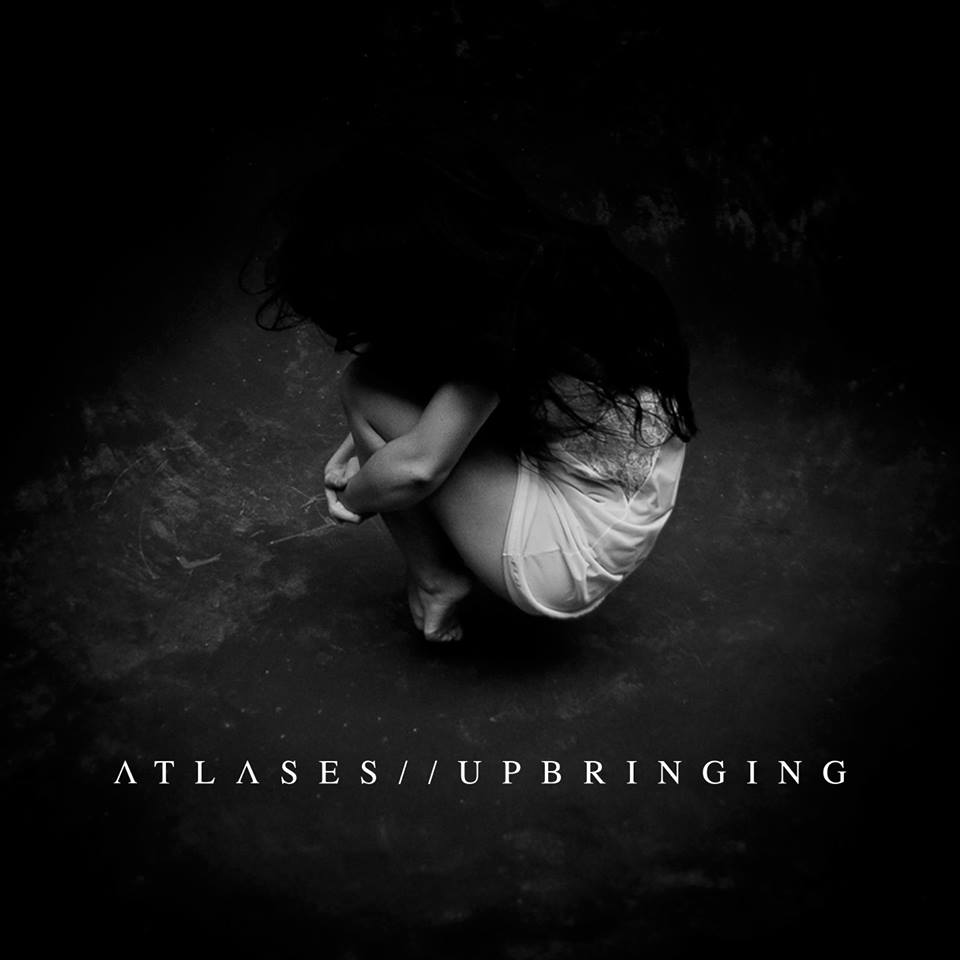 Atlases - Upbringing