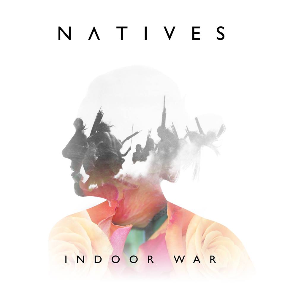 Natives - Indoor War