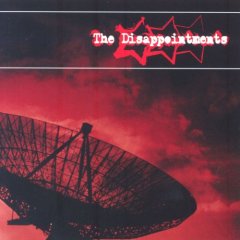 The Dissapointments - Reasons To Revolt