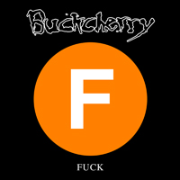 Buckcherry - Fuck EP