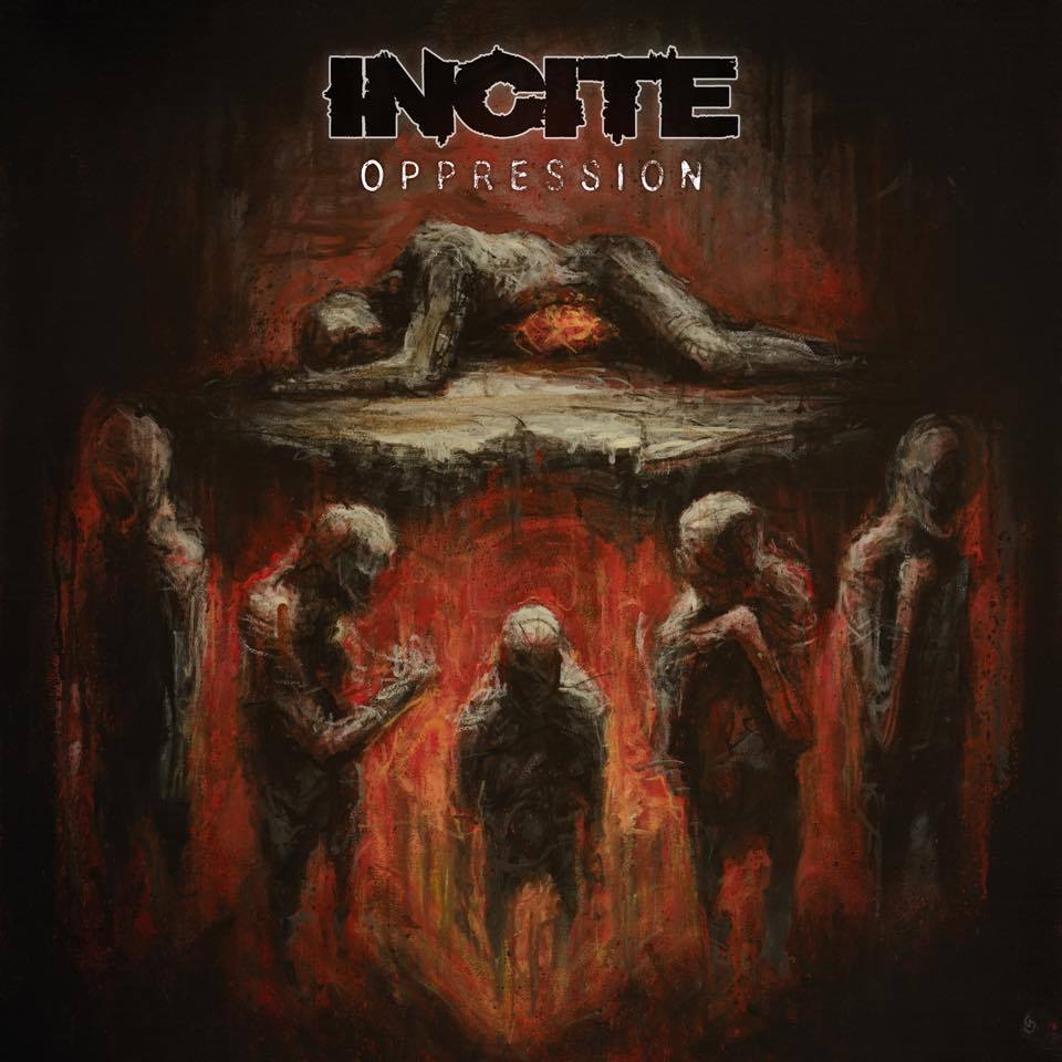 Incite - Oppression
