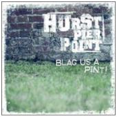 Hurst-Pierpoint - Blag Us A Pint
