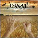 InMe - I Won't Let Go