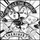 The Hives - We Rule The World