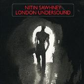 Nitin Sawhney  London Undersound