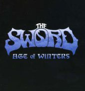 The Sword - Gods Of The Earth And Age Of Winters