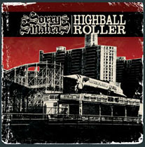 Sorry And The Sinatras - Highball Roller