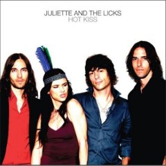 Juilette And The Licks - Hot Kiss